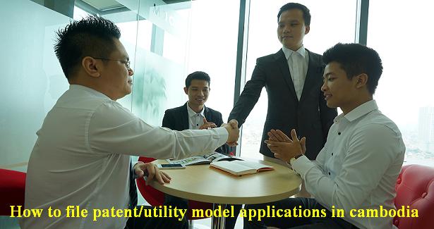 How to file patent/utility model applications in cambodia