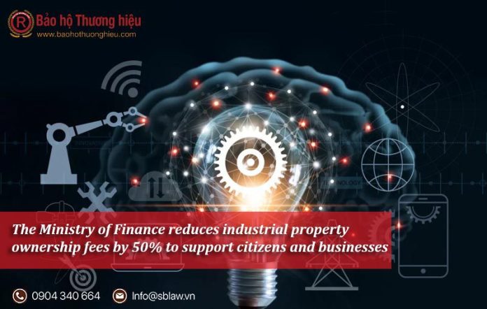 The Ministry of Finance reduces industrial property ownership fees by 50% to support citizens and businesses